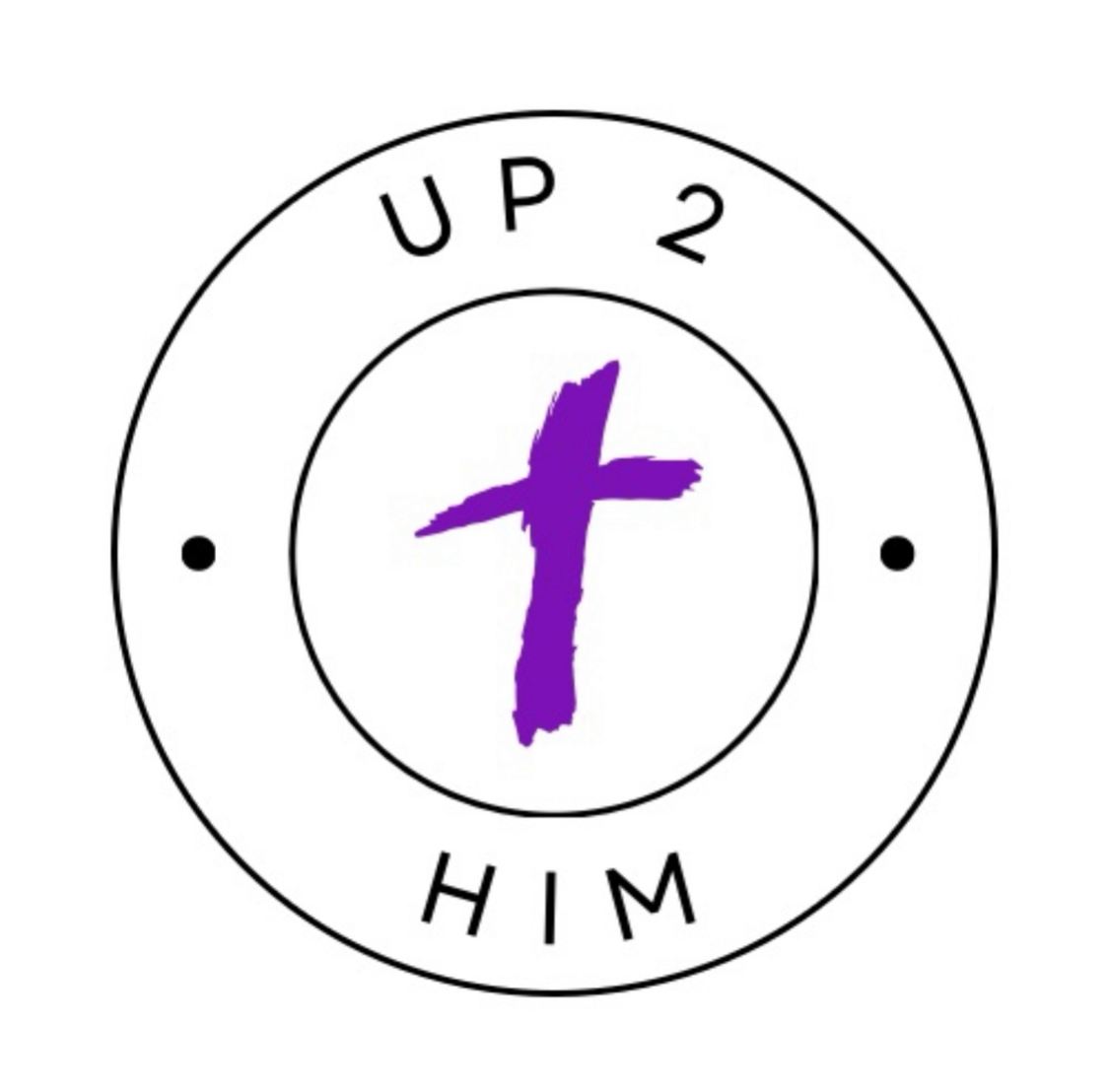 Up 2 Him